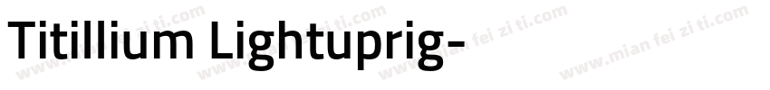Titillium Lightuprig字体转换